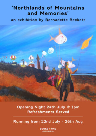 Opening Night Wed 24th July @ 7pm. All are welcome. Refreshments served. This exhibition is running from 22nd July - 26th August.